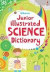Junior Illustrated Science Dictionary (Usborne Illustrated Dictionaries)