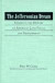 The Jeffersonian Dream: Studies in the History of American Land Policy and Development (Historians of the Frontier and American West)