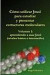 Cómo utilizar Jmol para estudiar y presentar estructuras moleculares (Vol. 1) (Spanish Edition)