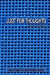Just for Thoughts Lined Journal/Notebook (Blue Net): Personalized Journal, Notebook Journal, Lined Journal, Travel Notebook, 6x9 Journal