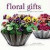 Floral Gifts: Creating Flower-filled Gifts for Every Occasion