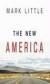 The New America: And the Rise of the Obama Generation