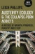 Austerity Ecology & the Collapse-Porn Addicts: A Defence Of Growth, Progress, Industry And Stuff