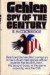 Gehlen; spy of the century,