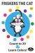 Friskers the Cat (edu): Count to 20 & Learn Colors!