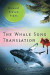 The Whale Song Translation