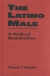 The Latino Male: A Radical Redefinition (Latina/O Culture and Politics)