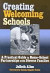 Creating Welcoming Schools: A Practical Guide to Home-school Partnerships with Diverse Familie