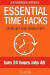 Essential Time Hacks: Turn 24 hours into 48