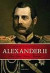 Alexander II : den siste store tsaren