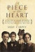 A Piece of Her Heart: The True Story of a Mother and Daughter Separated by the Russian Revolution and the Lives Their Families Built While Apart