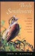 Birds of the Southwest: Arizona, New Mexico, Southern California & Southern Nevada (W.L. Moody, Jr., Natural History Series, No. 30)