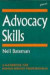 Advocacy Skills: A Handbook for Human Service Professionals