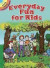Everyday Fun for Kids (Dover Little Activity Books)