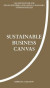 Sustainable business canvas - 9 komponenter för framgångsrika, hållbara & skalbara affärsmodeller