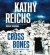 Cross Bones: A Novel (Temperance Brennan Novels (Audio))