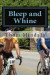 Bleep and Whine: Suffering on a Bike With Your Best Friend