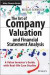 The Art of Company Valuation and Financial Statement Analysis: A Value Investor's Guide with Real-life Case Studies (The Wiley Finance Series)
