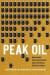 Peak Oil: Apocalyptic Environmentalism and Libertarian Political Culture