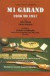 The M1 Garand, 1936-1957, 3rd Edition