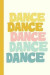 Dance: Cute Lined Notebook for Dancers, Dance Teachers, and Choreographers with Fun Colorful Cover in Pastel Colors