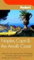 Fodor's Naples, Capri, and the Amalfi Coast, 3rd Edition (Fodor's Naples, Capri, and the Amalfi Coast)