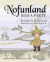 Nofunland Had a Party: Another Hare-Brain Science Tale: Volume 8