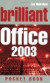Brilliant Office 2003 Pocketbook (brilliant Pocket Book)