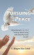 Pursuing Peace