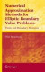 Numerical Approximation Methods for Elliptic Boundary Value Problems: Finite and Boundary Elements