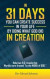 In 31 Days You Can Create Success in Your Life by Doing What God Did in Creation