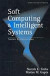 Soft Computing And Intelligent Systems