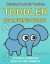 Toddler Coloring Book: Numbers Colors Shapes: Baby Activity Book for Kids Age 1-3, Boys or Girls, for Their Fun Early Learning of First Easy