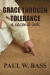 Grace Through Tolerance