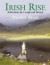 Irish Rise: Reflections by Lough and Stream