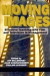 Moving Images: Effective Teaching with Film and Television in Management