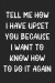 Tell Me How I Have Upset You, Because I Want To Know How To Do It Again: Lined Journal: For People With a Sense of Humor