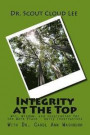 Integrity at The Top: Wit, Wisdom, and Inspiration for the Work Place - Daily Inspirations