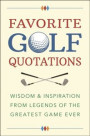 Favorite Golf Quotations