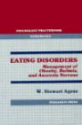 Eating Disorders: Management of Obesity, Bulimia and Anorexia Nervosa