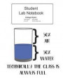 Student Science Lab Lined Notebook Technically The Glass Is Always Full: Log Book Journal College Ruled (Narrow) Composition, 200 Pages 100 Sheets, La