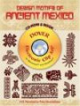 Design Motifs of Ancient Mexico (Dover Electronic Clip Art)