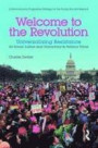 Welcome to the Revolution: Universalizing Resistance for Social Justice and Democracy in Perilous Times