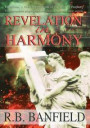 Revelation in Harmony: Parallelism, a New Interpretation of the Book of Prophecy