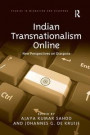 Indian Transnationalism Online: New Perspectives on Diaspora (Studies in Migration and Diaspora)
