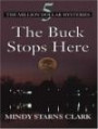 Thorndike Christian Mystery - Large Print - The Buck Stops Here (Thorndike Christian Mystery - Large Print)