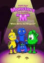 Book For Kids: Monsters from the Planet M II: Children's book about Monsters from the Mysterious Planet, Picture Books, Preschool Boo