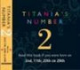 Titania's Numbers - 2: Born on 2nd, 11th, 20th, 29th (Titania's Numbers): Born on 2nd, 11th, 20th, 29th (Titania's Numbers)