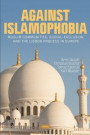Against Islamophobia: Muslim Communities, Social-Exclusion and the Lisbon Process in Europe