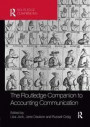 The Routledge Companion to Accounting Communication